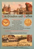 Cover: Um Glauben und Gulden - Treibgut Verlag