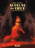 Cover: Schloss der Tiere. Band 4 - Splitter-Verlag