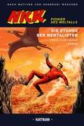 Cover: Die Stunde der Mentalisten - Fred Hartmann Verlag