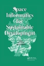Cover: Space Informatics for Sustainable Development - Taylor & Francis