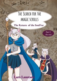 Enlarge image Cover: The Search for the Magic Scrolls - BoD - Books on Demand