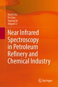 Cover: Near Infrared Spectroscopy in Petroleum Refinery and Chemical Industry - Springer