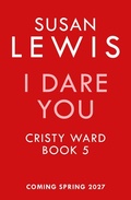 Cover: I Dare You - Cristy Ward thriller