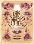 Cover: The Fairy Spotter's Guide - Welbeck