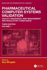 Enlarge image Cover: Pharmaceutical Computer Systems Validation - CRC Press