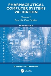 Enlarge image Cover: Pharmaceutical Computer Systems Validation - CRC Press