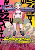 Cover: Cyberpunk: Edgerunners MADNESS Volume 1 - Dark Horse Manga