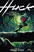 Cover: Huck Volume 2: Big Bad World - Dark Horse Books