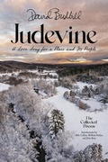 Cover: Judevine: A Love Song for a Place and Its People - Rootstock Publishing