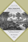 Cover: Decisions at The Wilderness and Spotsylvania Court House - University of Tennessee Press