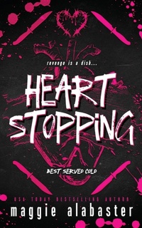 Enlarge image Cover: Heart Stopping - Maggie Alabaster