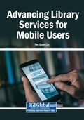 Cover: Advancing Library Services for Mobile Users - Igi Global Scientific Publishing