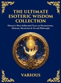 Cover: The Ultimate Esoteric Wisdom Collection - The Library of Alexandria