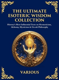Enlarge image Cover: The Ultimate Esoteric Wisdom Collection - The Library of Alexandria