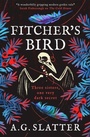 Cover: Fitcher's Bird - Titan Books Ltd