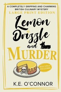 Enlarge image Cover: Lemon Drizzle and Murder - Large Print - K.E. O'Connor Books