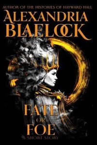 Enlarge image Cover: Fate or Foe - BlueMere Books