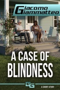 Cover: A Case of Blindness - Inferno Publishing Company