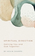 Cover: Spiritual Direction - Imagine That Publishing Group
