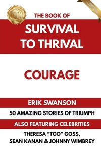 Enlarge image Cover: The Book of Survival to Thrival - Courage - Integrity Publishing