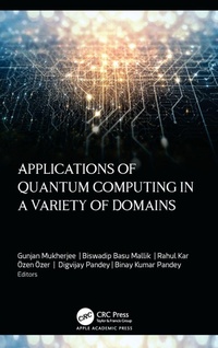 Enlarge image Cover: Applications of Quantum Computing in a Variety of Domains - Taylor & Francis