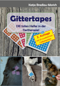 Cover: Gittertapes - DIE tollen Helfer in der Tiertherapie! - Tape4Fur