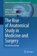 Cover: The Rise of Anatomical Study in Medicine and Surgery - Springer