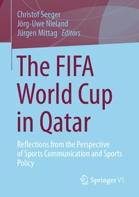 Enlarge image Cover: The FIFA World Cup in Qatar - Springer VS