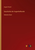 Cover: Geschichte der Augenheilkunde - Outlook Verlag