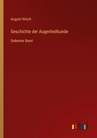 Enlarge image Cover: Geschichte der Augenheilkunde - Outlook Verlag