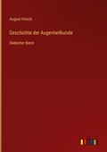 Cover: Geschichte der Augenheilkunde - Outlook Verlag