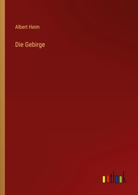 Enlarge image Cover: Die Gebirge - Outlook Verlag