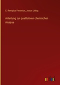 Cover: Anleitung zur qualitativen chemischen Analyse - Outlook Verlag