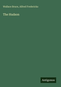 Enlarge image Cover: The Hudson - Antigonos Verlag
