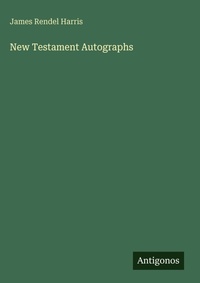 Enlarge image Cover: New Testament Autographs - Antigonos Verlag