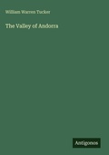 Cover: The Valley of Andorra - Antigonos Verlag