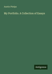 Enlarge image Cover: My Portfolio. A Collection of Essays - Antigonos Verlag