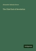 Cover: The Chief End of Revelation - Antigonos Verlag