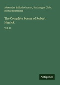 Cover: The Complete Poems of Robert Herrick - Antigonos Verlag
