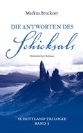 Cover: Die Antworten des Schicksals - BoD - Books on Demand