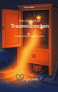 Cover: Das tollpatschige Traumm&auml;nnchen - BoD - Books on Demand