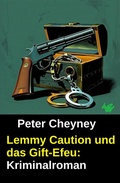 Cover: Lemmy Caution und das Gift-Efeu: Kriminalroman - Uksak E-Books