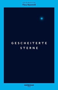 Enlarge image Cover: Gescheiterte Sterne - Korbinian