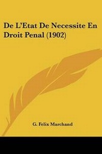 Bild: De L'Etat De Necessite En Droit Penal (1902) - Kessinger Publishing