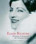 Cover: Ellen Richter. Die gro&szlig;e Unbekannte des Weimarer Kinos - SYNEMA Gesellschaft f&uuml;r Film und Medien