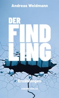 Cover: Der Findling - Osburg Verlag