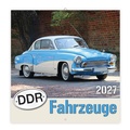 Cover: TR&Ouml;TSCH - Brosch&uuml;renkalender DDR Fahrzeuge 2027 - Tr&ouml;tsch Verlag GmbH & Co. KG