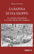 Cover: La rapina di via Osoppo - Ledizioni