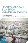 Cover: Le citt&agrave; globali e la sfida dell'integrazione - Ledizioni