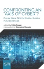 Cover: Confronting an "Axis of Cyber"? - Ledizioni